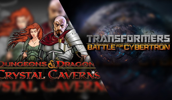 Transformers: Battle for Cybertron vs Dungeons and Dragons: Crystal Caverns