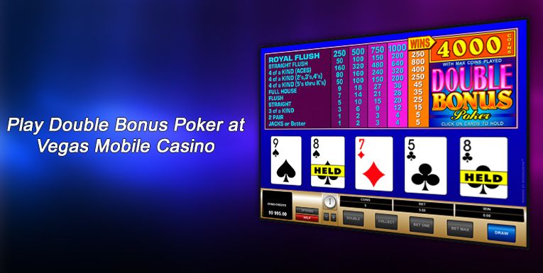 Play Double Bonus Poker at Vegas Mobile Casino 