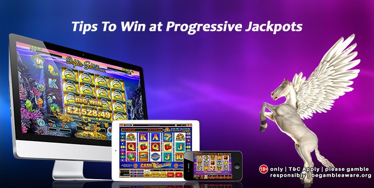 Top 10 Tips To Win at Progressive Jackpots