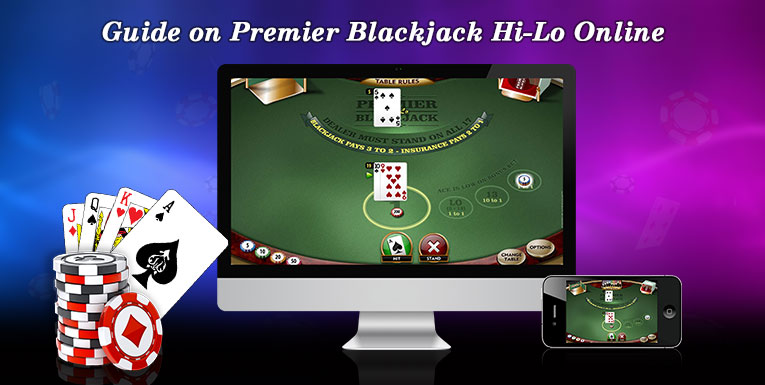 Vegas Mobile Casino's Guide on Premier Blackjack Hi-Lo Online