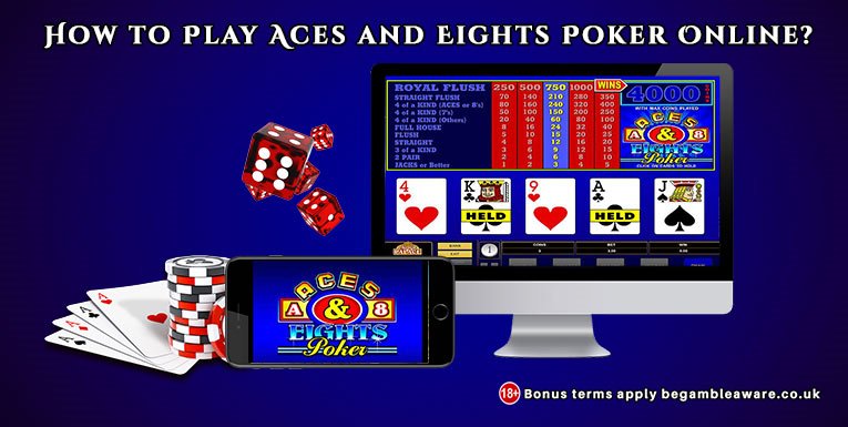 How to Play Aces and Eights Poker Online?