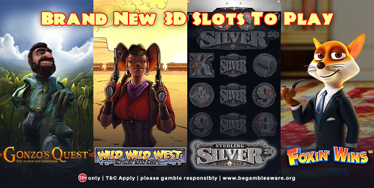 Brand New 3D Slots To Play at the UK's Vegas Mobile Casino
