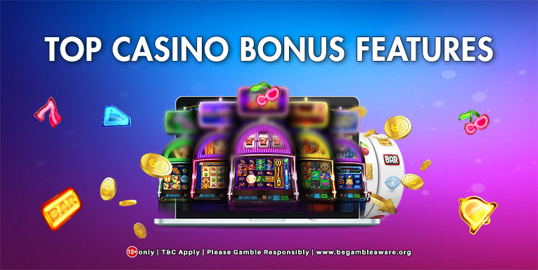 Top Casino Bonus Features