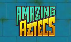 Amazing Aztecs