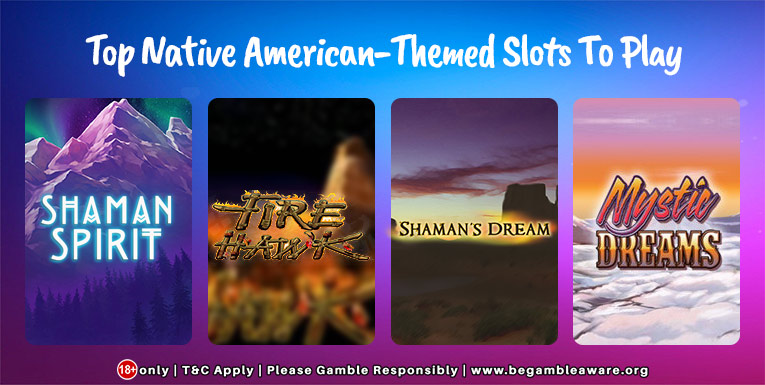 Play Native American-themed slots