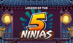 Legend of the 5 Ninjas