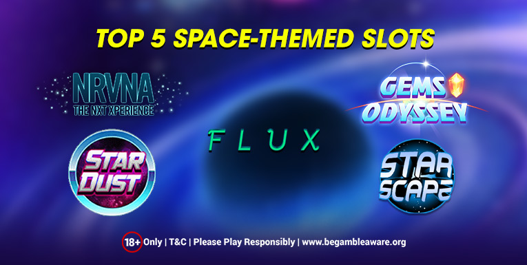 Top 5 Space-themed Slots to Play!