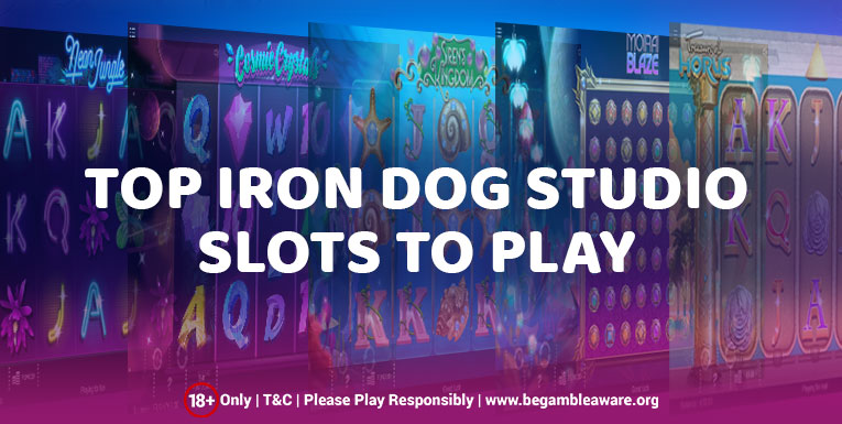 Top 5 Iron Dog Studio Slots To Play At Vegas Mobile Casino