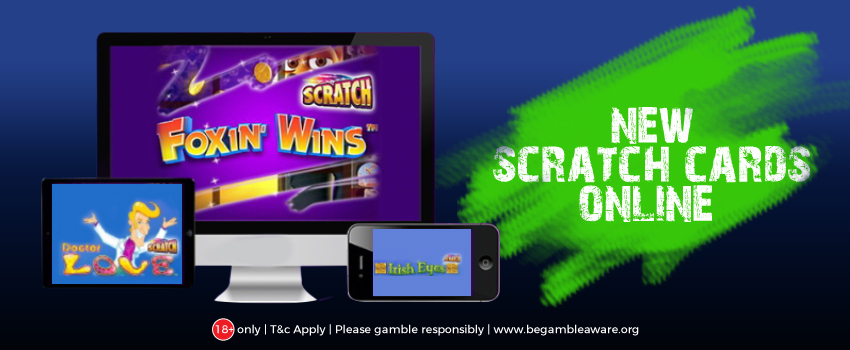 Everything You Should Know About The New Scratch Cards Online