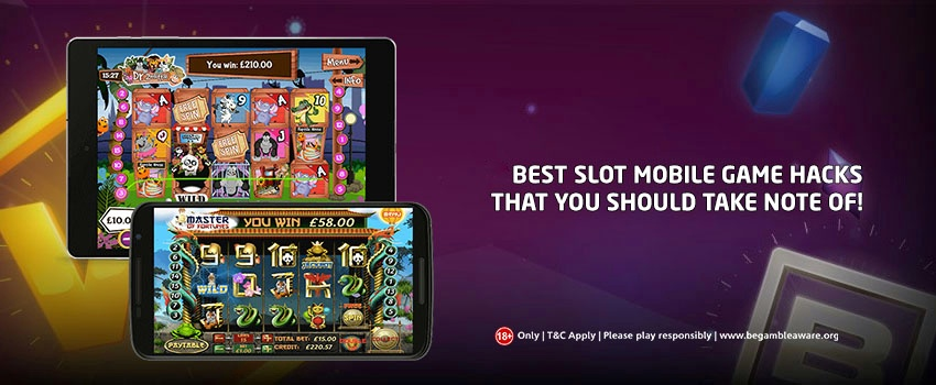 6 Best Slot Mobile Game Hacks That You Should Take Note Of!