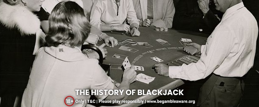 The Rich History of Blackjack Card Game: A Quick Sneak-Peek!