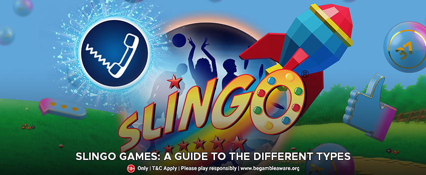 Slingo Games: A Guide to the Different Types