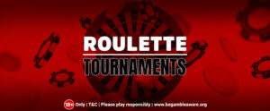 Roulette-Tournaments