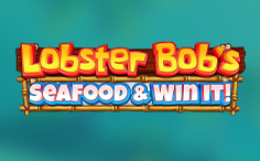 Lobster Bob’s Sea Food and Win It