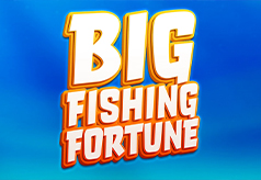 Big Fishing Fortune