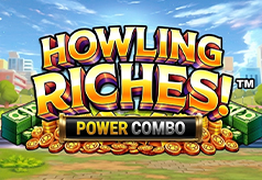 Howling Riches Power Combo